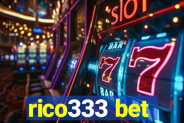 rico333 bet